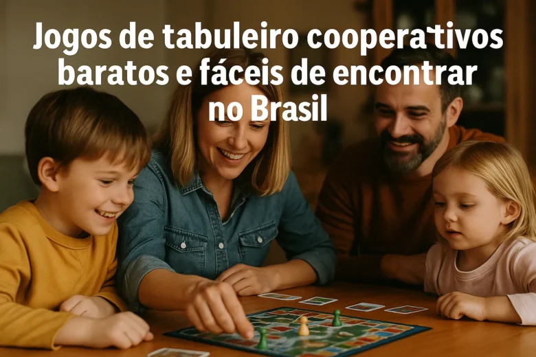 jogos-de-tabuleiro-cooperativos-baratos-e-faceis-de-encontrar-no-brasil